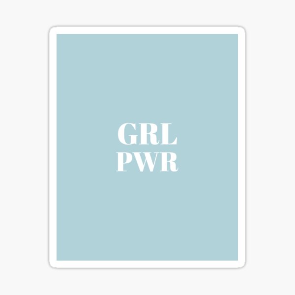 GRL PWR Blue Sticker
