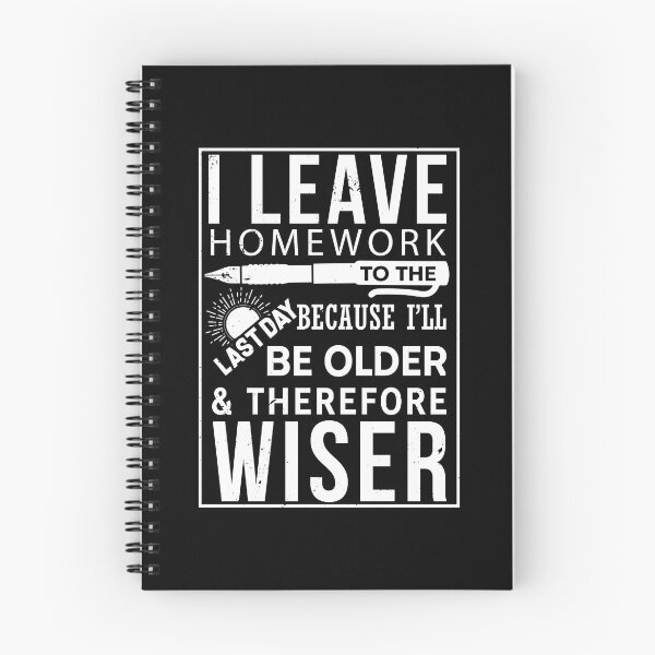 Item preview, Funny Homework School Quote Shirt designed and sold by beautifulshirts.