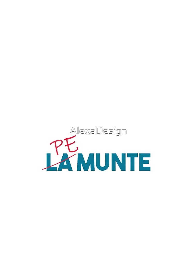 "Pe munte", nu "la munte" by AlexaDesign