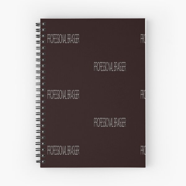 Item preview, Word Art "Professional Bragger" designed and sold by Poetic Patterns Studio.