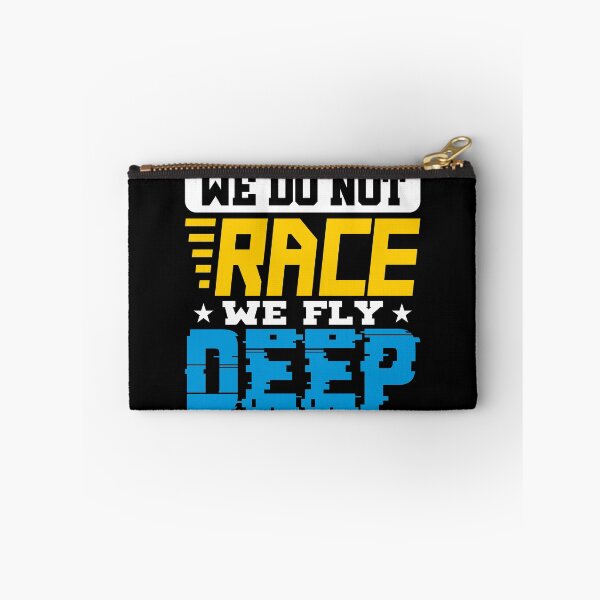 Item preview, We don't race, we fly deep! designed and sold by VisionairsClub.