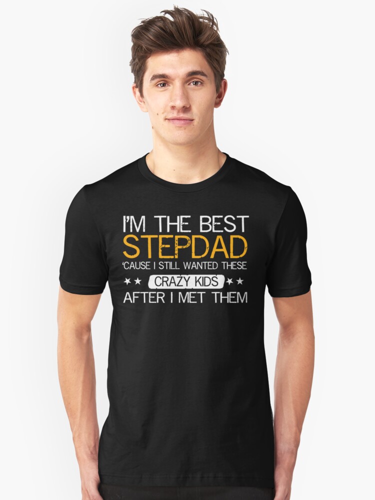 funny step dad t shirts