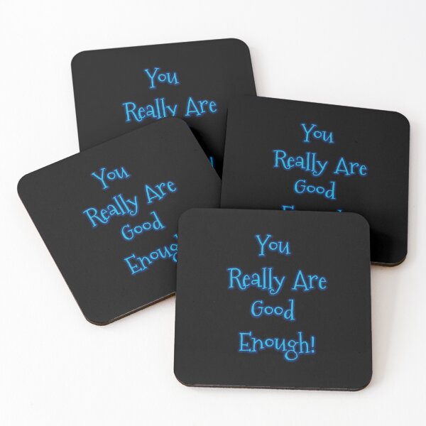 Item preview, You Really Are Good Enough designed and sold by Roanemermaid.