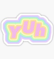 yuh Sticker