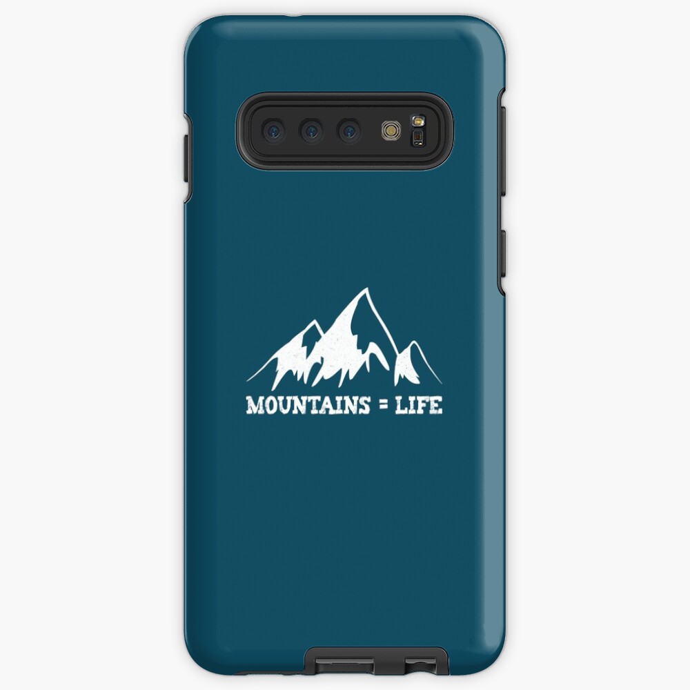 Mountains = life Case & Skin for Samsung Galaxy