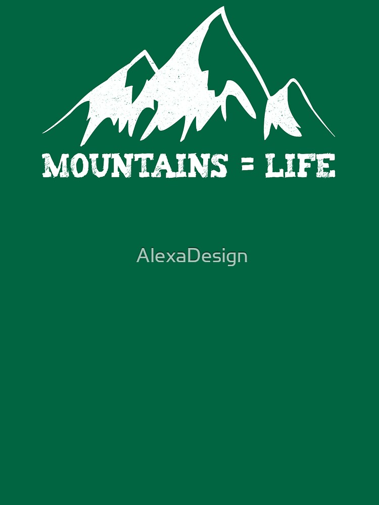 Mountains = life by AlexaDesign