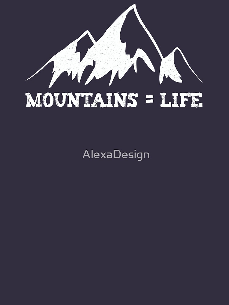 Mountains = life by AlexaDesign