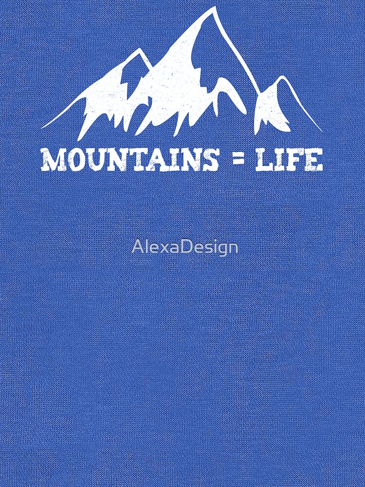 Mountains = life by AlexaDesign