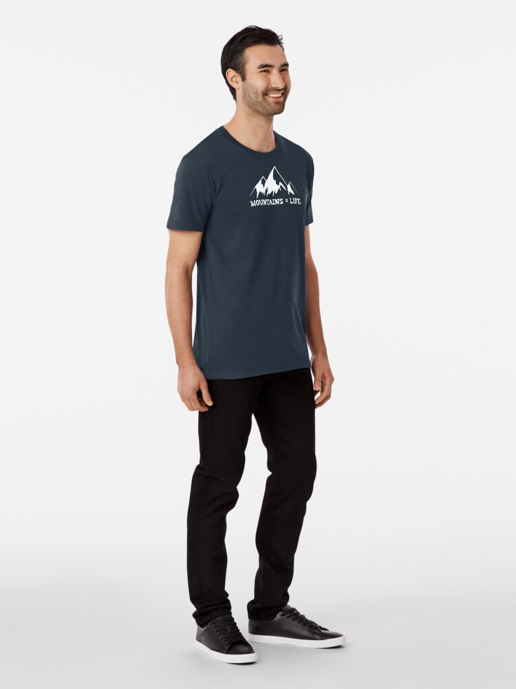Alternate view of Mountains = life Premium T-Shirt