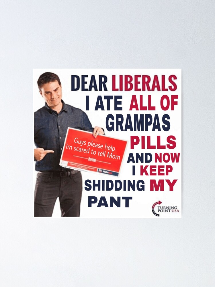 Póster «Ben Shapiro Libtard Meme» de JshHstngs | Redbubble