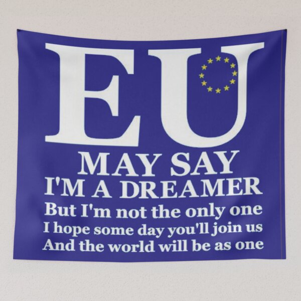 Item preview, EU MAY SAY I'M A DREAMER designed and sold by CoolYule.
