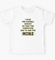 Quiet Cowbell Kids Tee