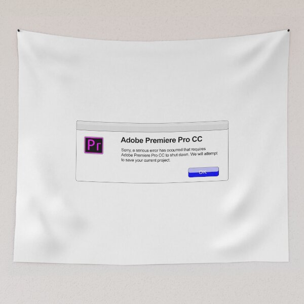Item preview, Premiere Pro Has Stopped Responding designed and sold by swegeroni.