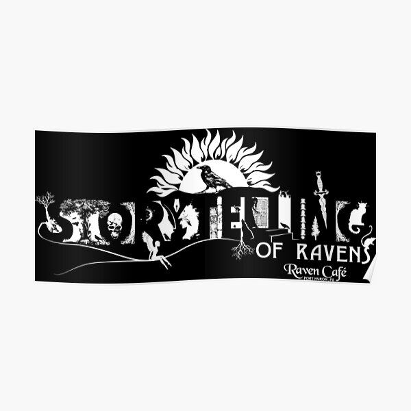 Storytelling of Ravens (version 1) Poster