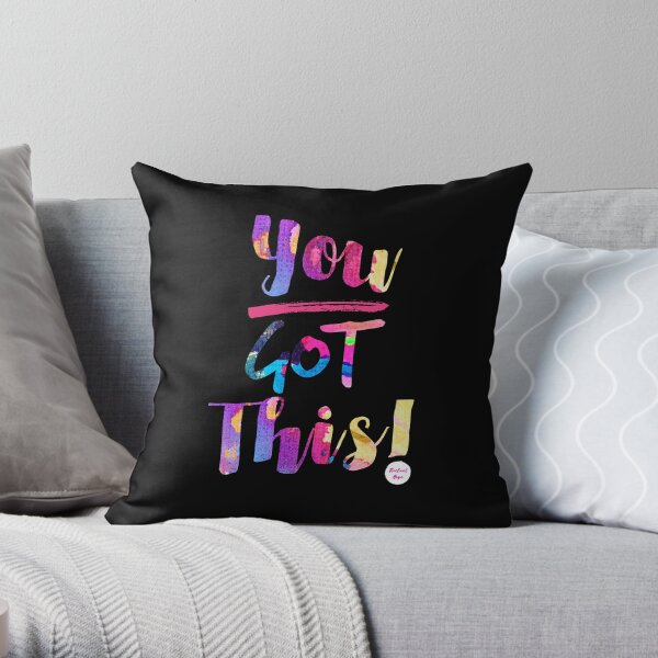 You GOT This in Multicolours Throw Pillow