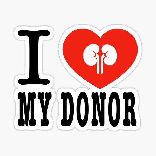 Item preview, I Heart My Donor - Kidneys designed and sold by 2ndChanceShop.