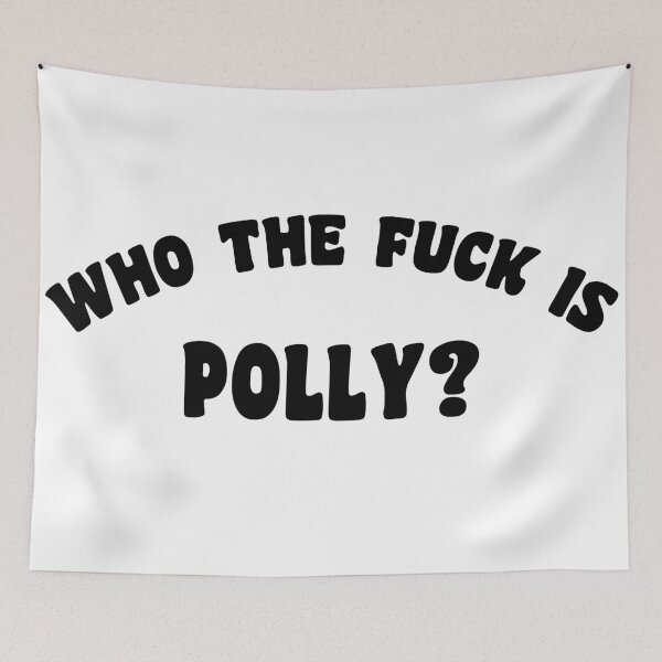Item preview, WHO THE FUCK IS POLLY - YUNGBLUD  designed and sold by Chloe Rae.