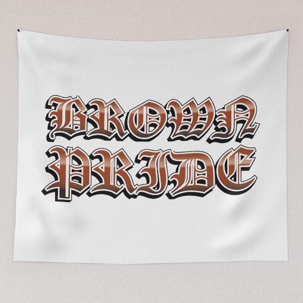 Artikelvorschau, Brown Pride – Krankes Mexikaner-/Latino-Design entworfen und verkauft von estudio3e.