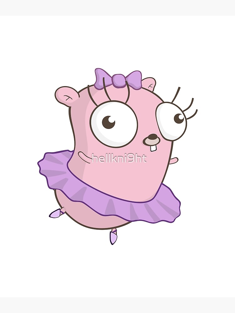 The Golang Mascot Ballet Poster For Sale By Hellkni9ht Redbubble 