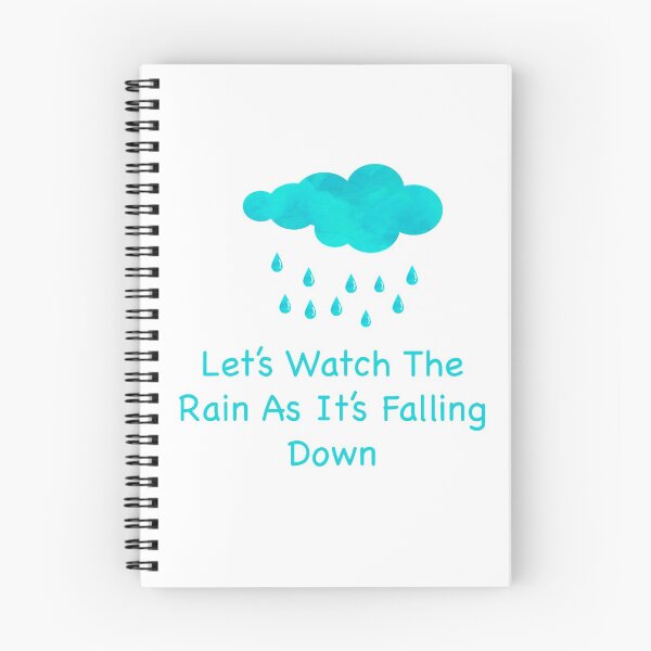 Item preview, Let's Watch The Rain As It's Falling Down designed and sold by micksteeze.