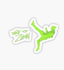 DARE TO ZLATAN Sticker