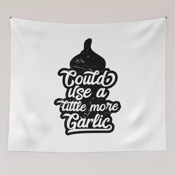 Item preview, Better With Garlic designed and sold by BlueRockDesigns.