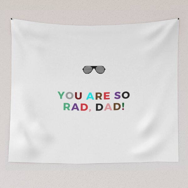 Item preview, Special Dad You are So Rad Design designed and sold by Urban Binge.