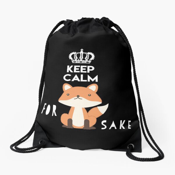 Keep calm for fox sake Drawstring Bag
