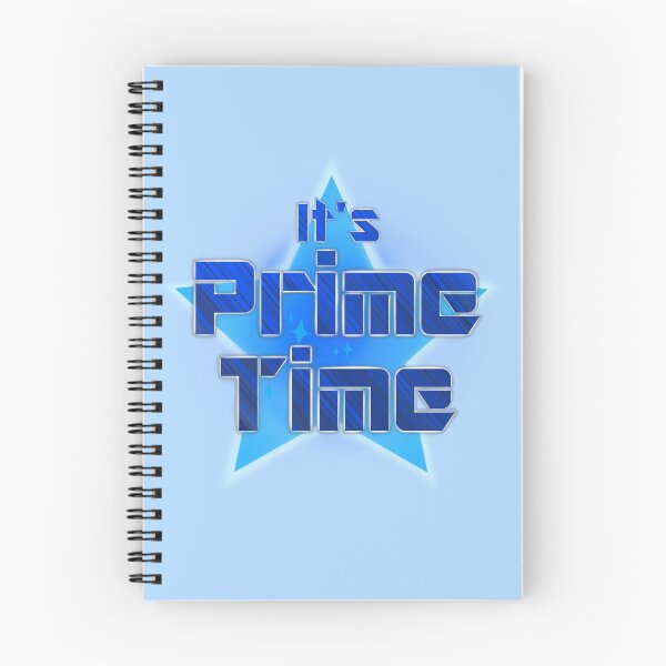Item preview, It's Prime Time saying with star effect blue designed and sold by MortalDesigns.