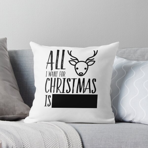 Item preview, All I want for Christmas is [ Redacted] designed and sold by ElizaGraceDance.