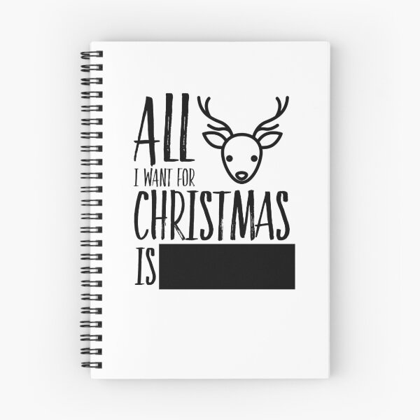 Item preview, All I want for Christmas is [ Redacted] designed and sold by ElizaGraceDance.