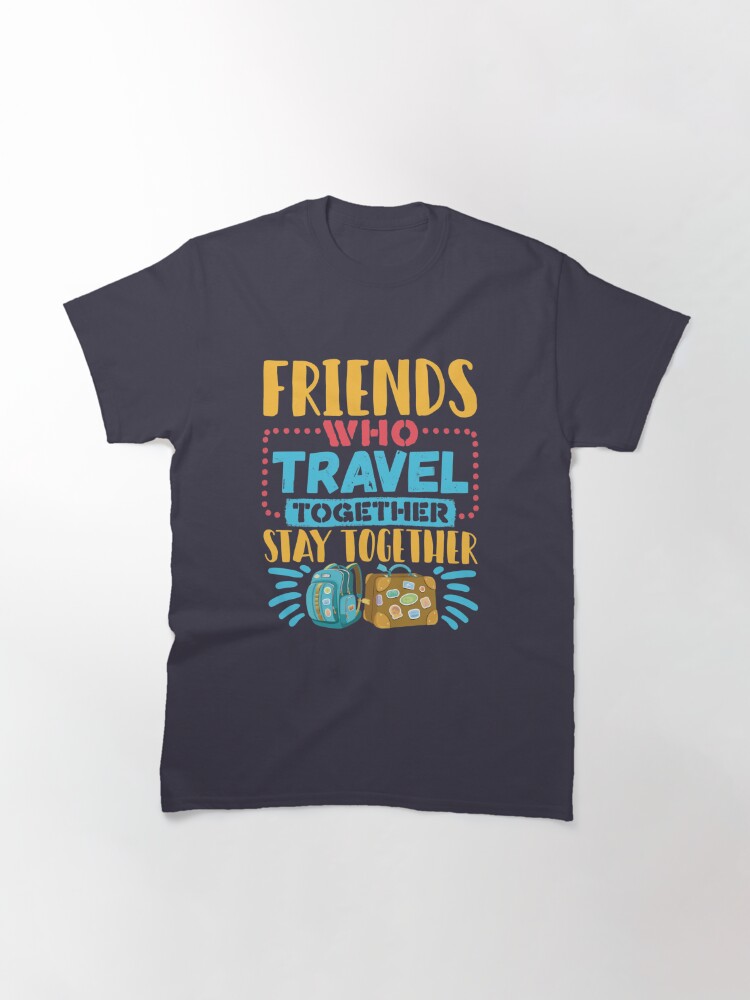 travel buddies t shirt
