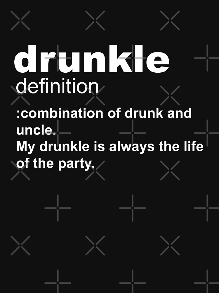 "Drunkle Definition Funny Drunk Uncle Humor Gift Design" Tank Top by