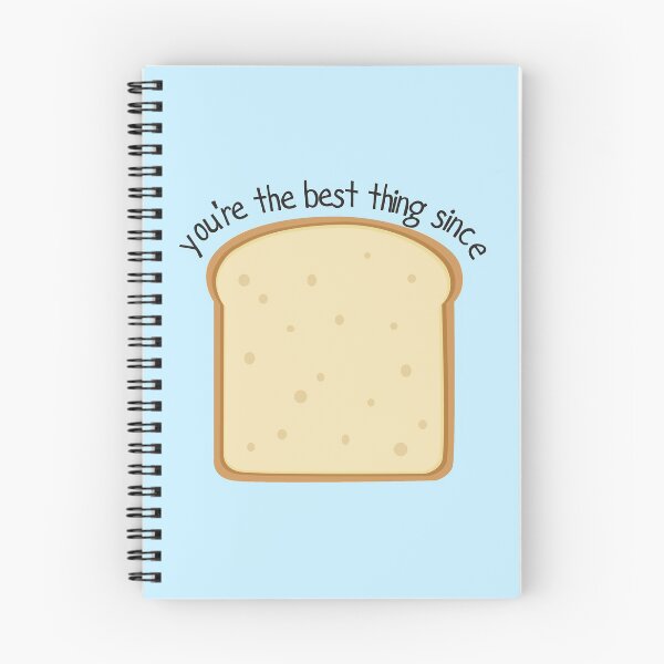 Item preview, You're the best thing since sliced bread alternative designed and sold by agecounts.