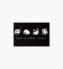 THIS IS HOW I ROLL Art Board Print