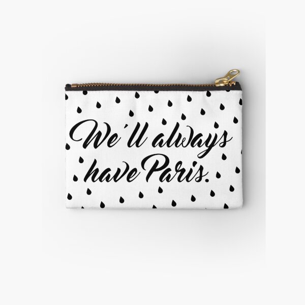 Item preview, We'll always have Paris. designed and sold by evamajor.