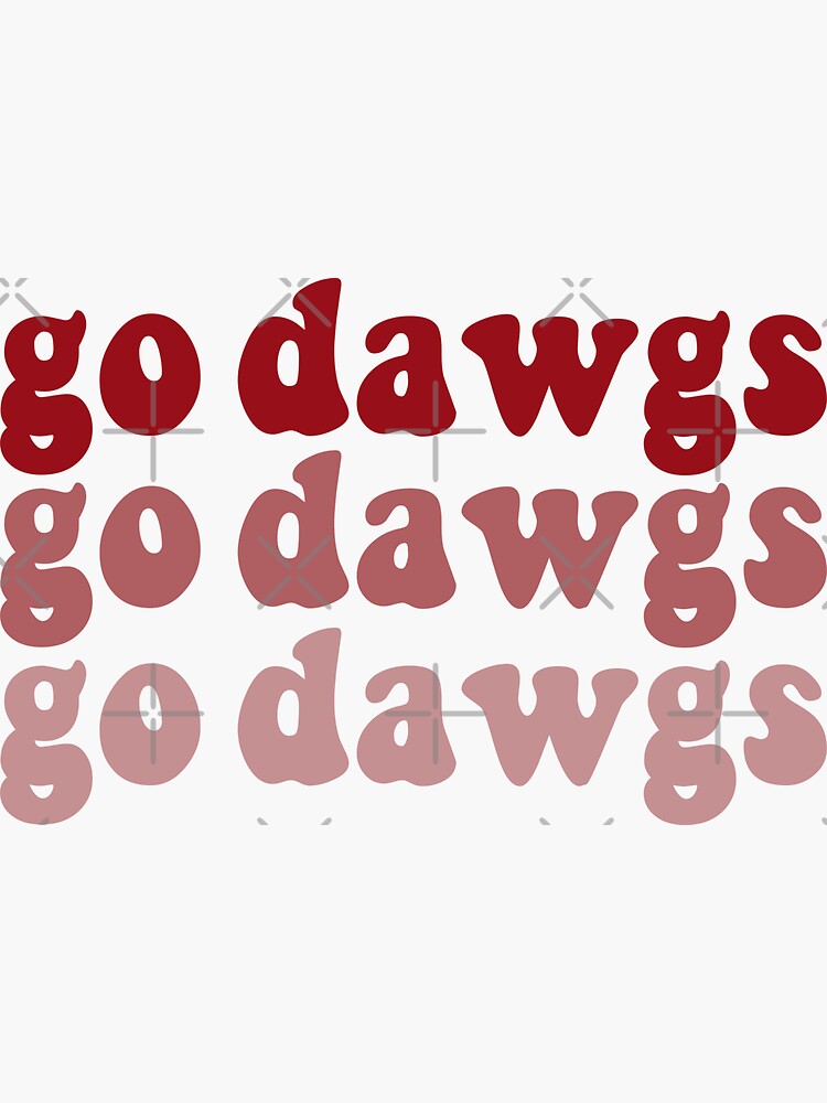 "go dawgs" Sticker by sydneyhermann | Redbubble