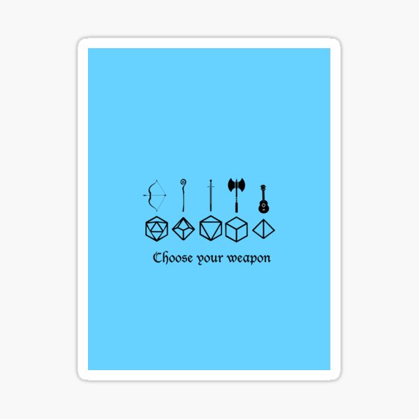 Item preview, DND- Choose Your Weapon designed and sold by seagirl13.
