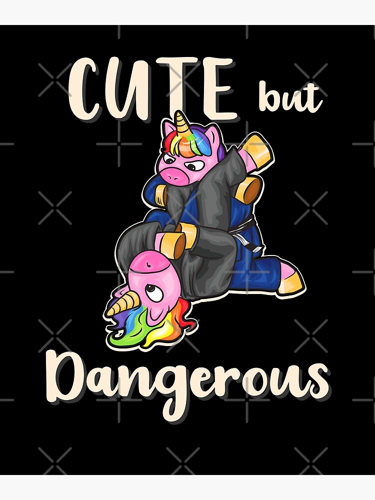 Cute But Dangerous Unicorn Shirt Funny Jiu Jitsu Mma Cute But Dangerous Unicorn Shirt Funny Jiu Jitsu Mma