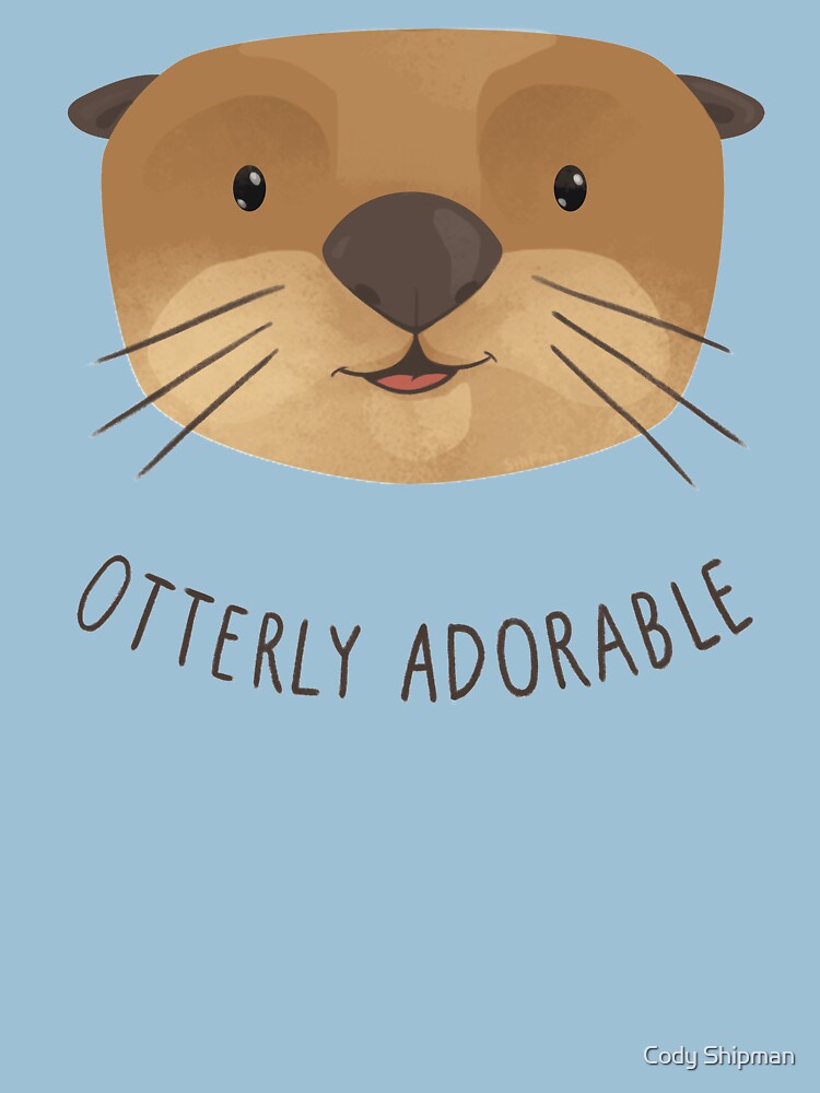 Otterly Adorable by Shipman