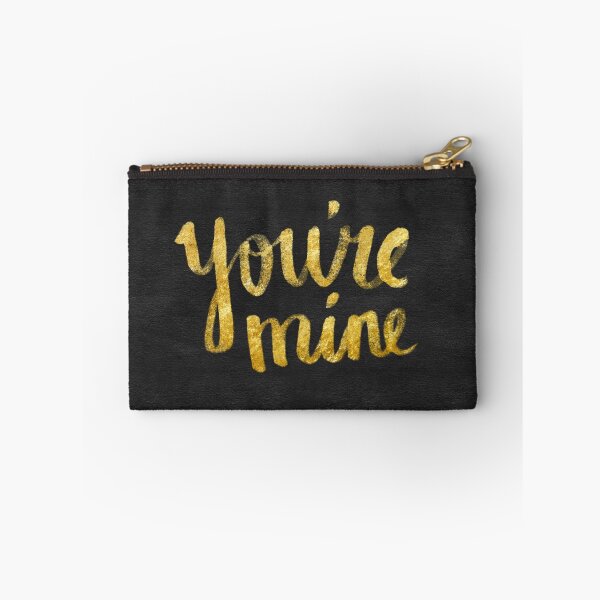 Item preview, You're mine designed and sold by weirdoodle.