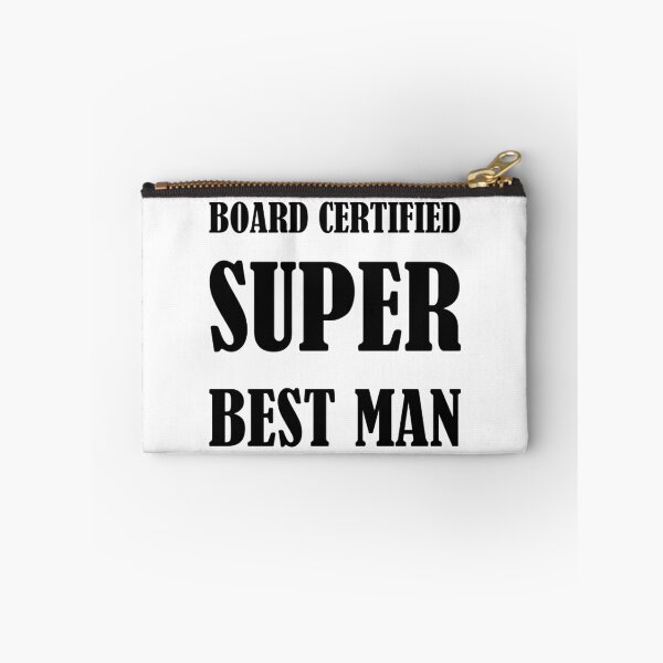 Item preview, Board Certified Super Best Man designed and sold by evahhamilton.