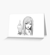 Rude Anime Girl Greeting Card