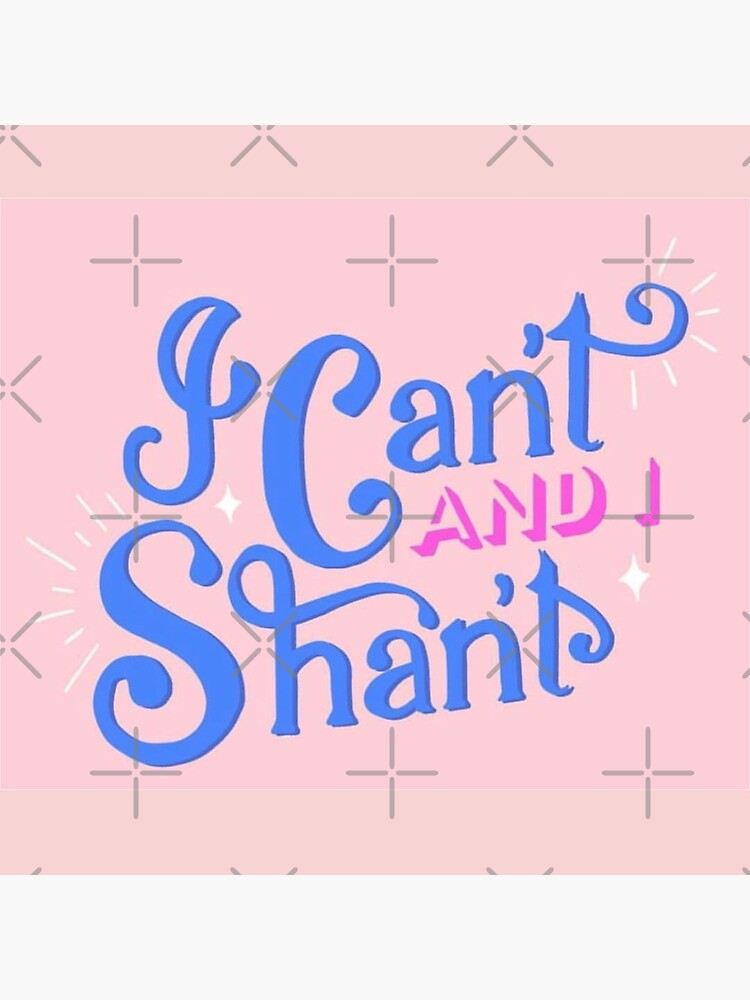 I Can't and I Shan't - The Morning Toast by allieweek