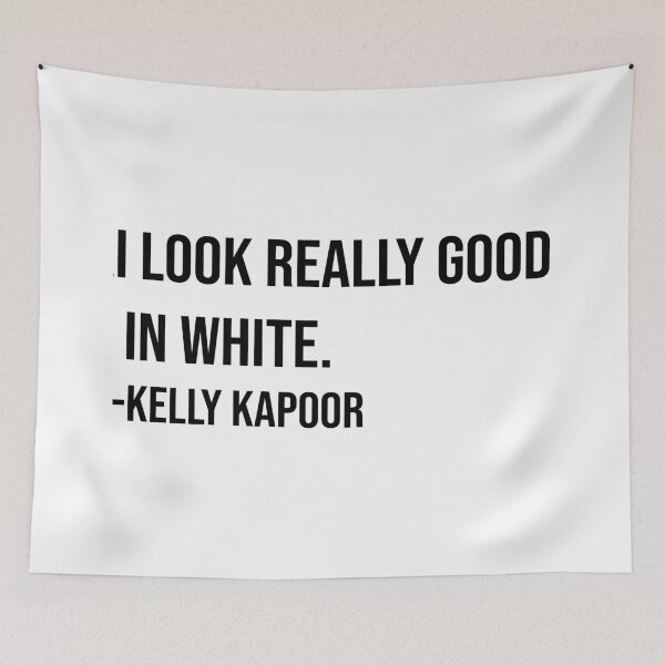 Item preview, Kelly Kapoor Quote designed and sold by serendipitous08.
