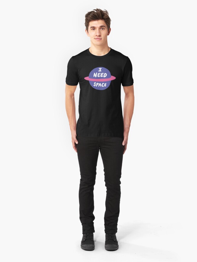 Alternate view of I Need Space Slim Fit T-Shirt