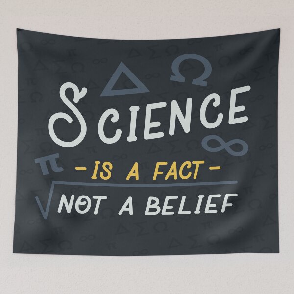 Item preview, Science is a fact not a belief designed and sold by Antoine Marineau Bélanger.