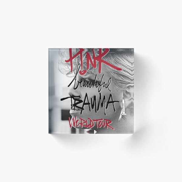 pink beautiful trauma Tour 2018 Acrylic Block