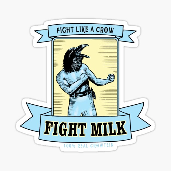 Fight Milk Sticker