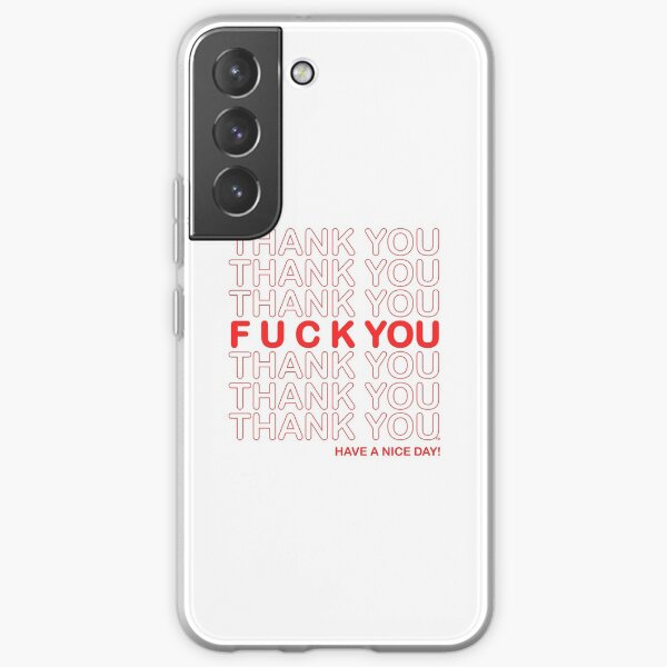 Thanks For Nothing! Samsung Galaxy Soft Case